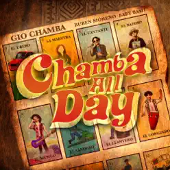 Chamba All Day (feat. Ruben Moreno) - Single - Baby Bash Chamba All Day (feat. Ruben Moreno) - Single - Baby Bash