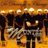 Montez De Durango - Te Quise Olvidar