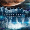 Europa Report (Motion Picture Soundtrack)