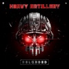 Heavy Artillery (Reloaded) - EP