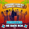 Attilson & Aldo Bit - Me Hace Bom (feat. Fel-x)