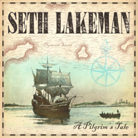 Seth Lakeman - A Pilgrim's Tale artwork