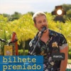 Bilhete Premiado - Single