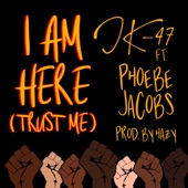 I Am Here (Trust Me) [feat. Phoebe Jacobs] artwork
