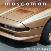 Moscoman - Eyes Wide Strut