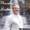Me Deleito - EP