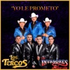 Los Tercos - Yo Le Prometo