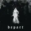 Depart (feat. Cat Soup) - Single album lyrics, reviews, download