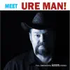 Meet Ure Man album lyrics, reviews, download