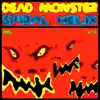 Dead Monster album lyrics, reviews, download
