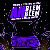 Ah Blem Blem (Electric Bodega Remix) artwork