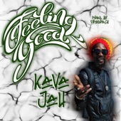 Kava Jah - Feeling Good