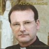 Padre Paulo Gonzales - Te Adoramos
