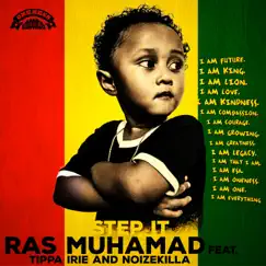 Step It - Single by Ras Muhamad, Tippa Irie & NoizeKilla album reviews, ratings, credits