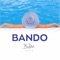 Bando - BuJaa Beats lyrics