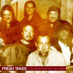 Fresh Takes - Atlanta Rhythm Section