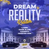 Dream to Reality Riddim - - EP