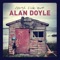 What the Whisky Won't Do (feat. Jess Moskaluke) - Alan Doyle lyrics