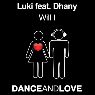 Will I (feat. Dhany) - Dhany