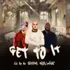 Get To It - Single album lyrics, reviews, download