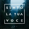 Sento la Tua voce - Single