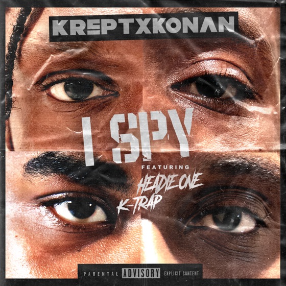 Cover artwork for I Spy (feat. Headie One & K-Trap)