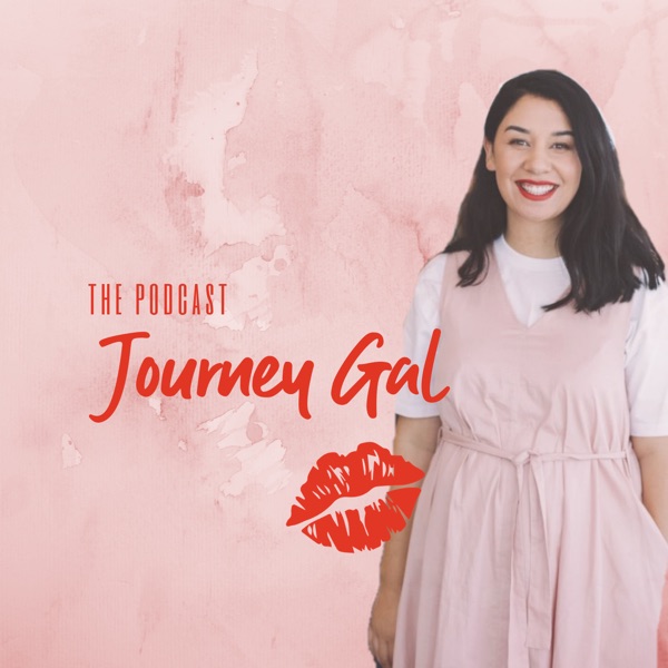 The Journey Gal Podcast
