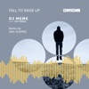 Fall to Raise Up - Single