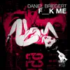 Stream & download F__k Me - Single