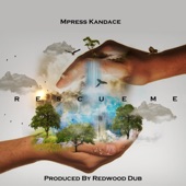 Mpress Kandace - Rescue Me