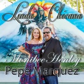 Pepe Marquez - Linda Chicana