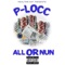 Living My Life (feat. Feno Da Don & Fi Chief) - P-Locc Da Undaboss lyrics