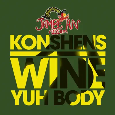 Wine Yuh Body - Single - Konshens