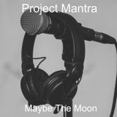 Maybe the Moon artwork