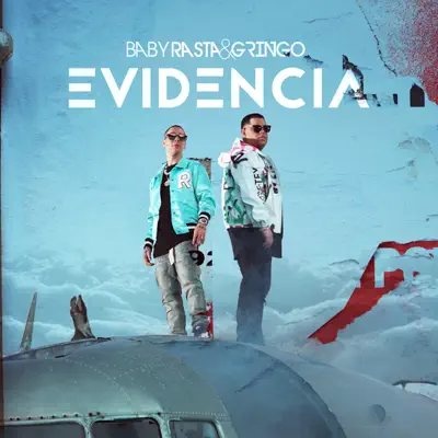 Evidencia - Single - Baby Rasta & Gringo