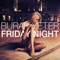 Friday Night - Burak Yeter lyrics