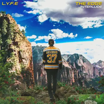 The Edge (Interlude) - Single - Lyfe