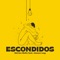 Escondidos (feat. Jósean Log) - Adrian Bello lyrics