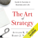 Barry J. Nalebuff & Avinash K. Dixit - The Art of Strategy: A Game Theorist's Guide to Success in Business and Life (Unabridged)