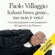 Paolo Villaggio - Italiani brava gente... ma non è vero!