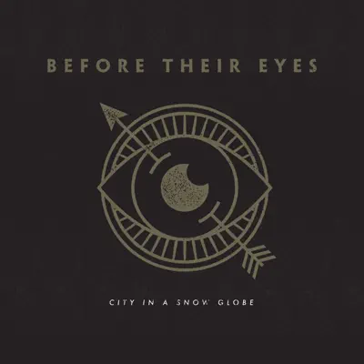 City in a Snow Globe - Single - Before Their Eyes