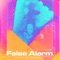 False Alarm - Lussx lyrics