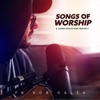 Songs of Worship: A Home Isolation Project - EP