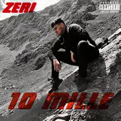 10 MILLE - Single - Zeri 10 MILLE - Single - Zeri