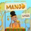 Mango (feat. Pressure Busspipe) - Single album lyrics, reviews, download