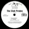 The Club Pirates - EP album lyrics, reviews, download