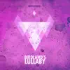 Birdland's Lullaby - Single album lyrics, reviews, download