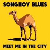 Songhoy Blues - Time To Go Home