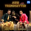 Assi Trendsetter (feat. Bohemia) - Single, 2019