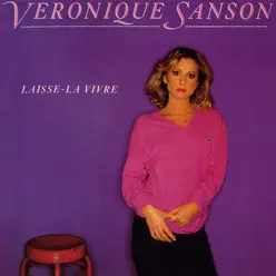 Laisse-la vivre (Edition Deluxe) - Véronique Sanson